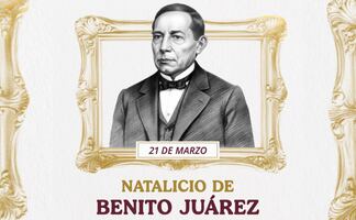 Gobierno conmemorará el 220 natalicio de Benito Juárez este 21 de marzo; Sheinbaum alista reconocimiento en Oaxaca