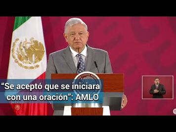 AMLO confirma que sí rezó con LeBarón en reunión
