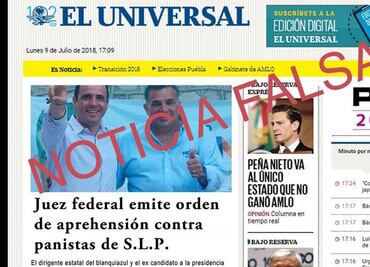 #FakeNews EL UNIVERSAL no publicó ninguna nota sobre detención de panistas en SLP