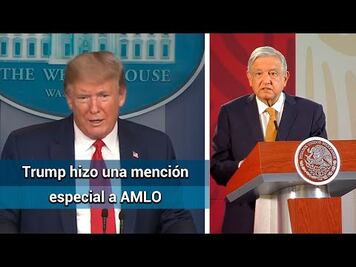 Agradece Trump a López Obrador