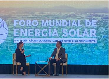 Arranca Foro Mundial de Energía en Hermosillo, Sonora; la entidad es líder en energías renovables