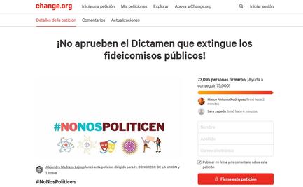 Con más de 73 mil firmas en Change.org, piden no extinguir fideicomisos