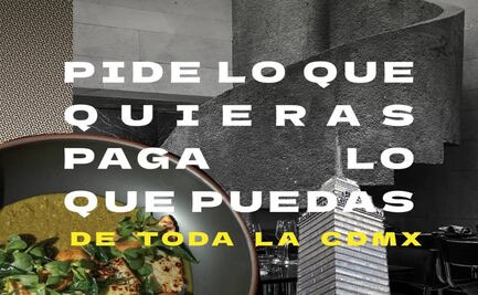 Qué restaurantes participan en el "pide lo que quieras, paga lo que puedas"