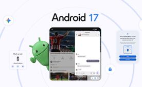 Android 17 llega a tu celular: estas son todas sus novedades