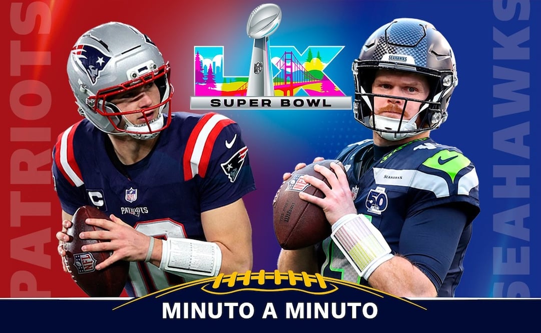Super Bowl LX: New England Patrios vs Seattle Seahawks EN VIVO