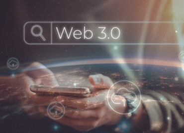 ¿Qué es la Web 3.0 y cómo cambiará al mundo?