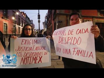 Acusan despidos injustificados en Notimex