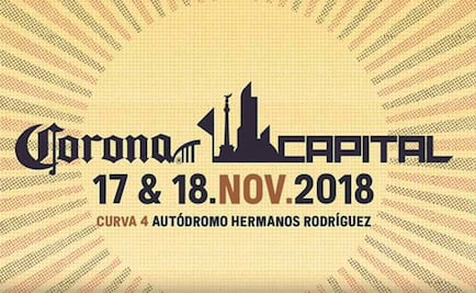 Estos son los horarios del Corona Capital 2018