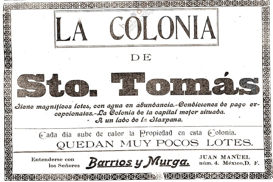 La publicidad de la colonia Santo Tomás a inicios del siglo XX. Col. Villasana.