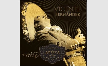 Escucha lo nuevo de Vicente Fernández