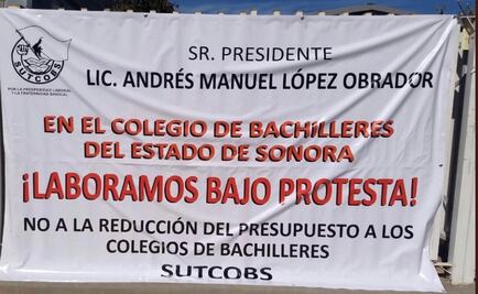 Docentes paran labores en Cobach de Sonora por recorte presupuestal