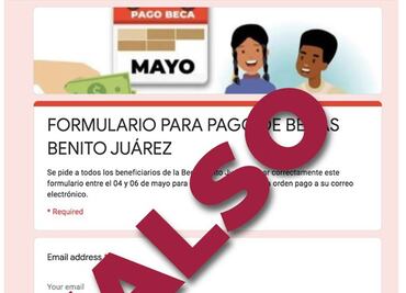 Circula falsa publicación para recolectar datos sobre beca Benito Juárez