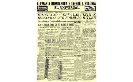 “Alemania bombardea e invade Polonia”, así informó EL UNIVERSAL el inicio de la Segunda Guerra Mundial