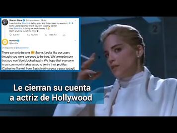 Bumble bloquea a Sharon Stone por creer que su cuenta es falsa