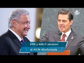 Peña Nieto y AMLO relegaron presupuesto al AICM #EnPortada