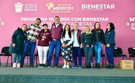 Mujeres con Bienestar: Entregan tres mil tarjetas en Edomex; beneficiarias recibirán 7 mil 500 en febrero