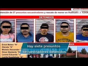 Cae banda de presuntos secuestradores en Edomex; rescatan a niño de 9 años