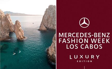 Mercedes-Benz Fashion Week México celebra nueva edición en Los Cabos