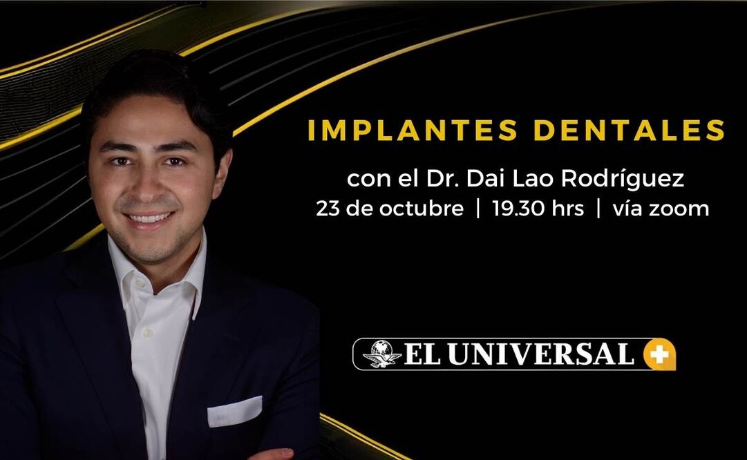 El Dr. Dai Lao Rodríguez, especialista en cirugía oral, impartirá una charla en línea exclusiva para suscriptores de EL UNIVERSAL. | Foto: especial.