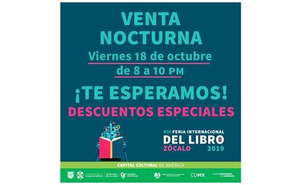 CDMX anuncia venta nocturna en la Fil Zócalo 2019 este viernes