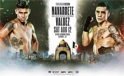 ¡Navarrete vs Valdez la “TORMENTA” perfecta!