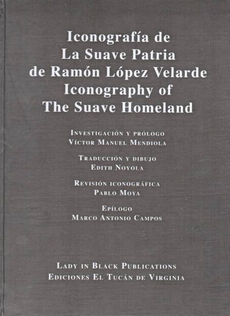 La iconografía de “La Suave Patria”, en un nuevo libro