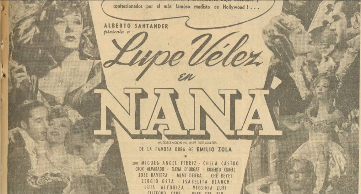 Lupe Vélez protagonizó "Naná", su última película. Así se publicó en EL UNIVERSAL el 9 de junio de 1944.
Hemeroteca EL UNIVERSAL.