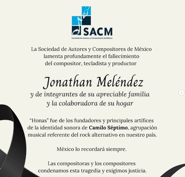Sociedad de Autores y Compositores de México dedican mensaje a Jonathan Meléndez, integrante de Camilo Séptimo asesinado junto a su familia.