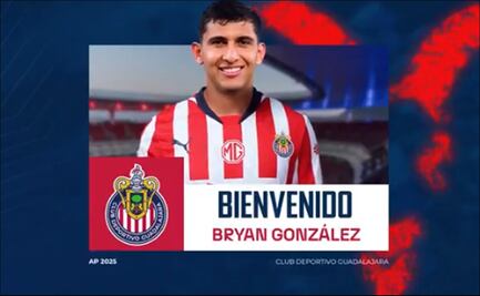 Chivas anuncia a Bryan González como refuerzo; asegura que "queremos poner al club en lo más alto"