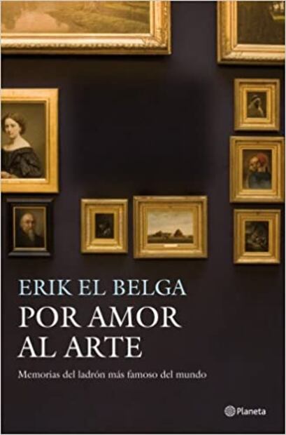 Fallece Erik el belga, el hombre que robó cerca de 6 mil obras de arte