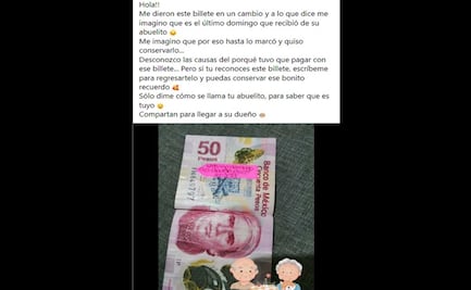 "El último domingo del abuelo"; usuaria busca en redes sociales a dueño de billete