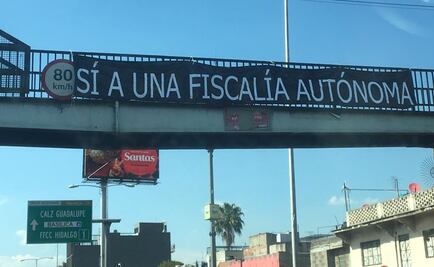 Aparecen mantas en CDMX; piden Respeto al Estado de Derecho y Fiscalía autónoma