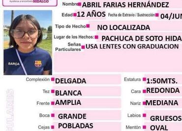 Mantienen búsqueda de Abril Farías, menor desaparecida en Hidalgo; autoridades dicen que se ausentó por "voluntad propia"