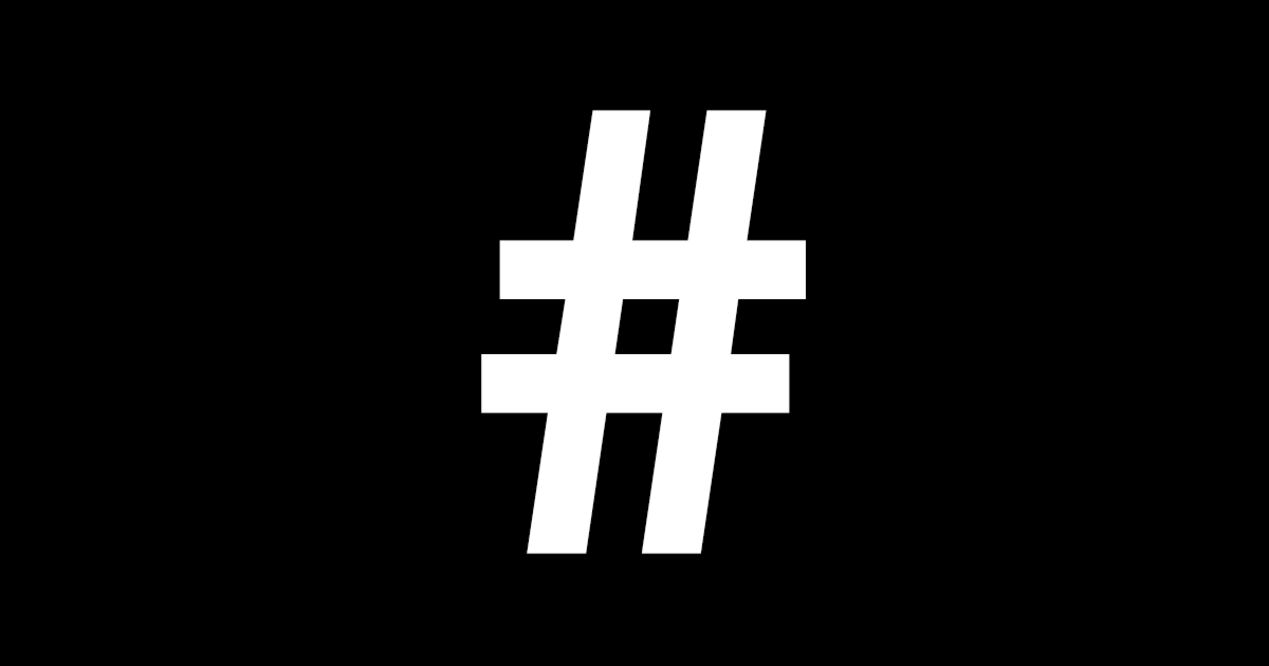 Usa el #Hashtag