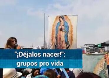 Protestan contra el aborto en Palacio Nacional; "¡déjalos nacer!", piden