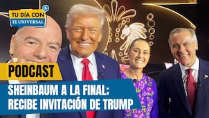 Sheinbaum acudirá a la final del Mundial; recibe invitación de Trump | TU DÍA CON EL UNIVERSAL 🗞️