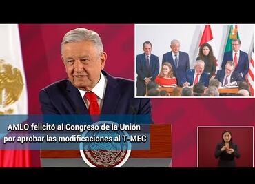 AMLO estima que T-MEC quede en enero