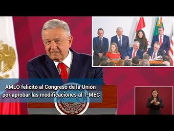 AMLO estima que T-MEC quede en enero