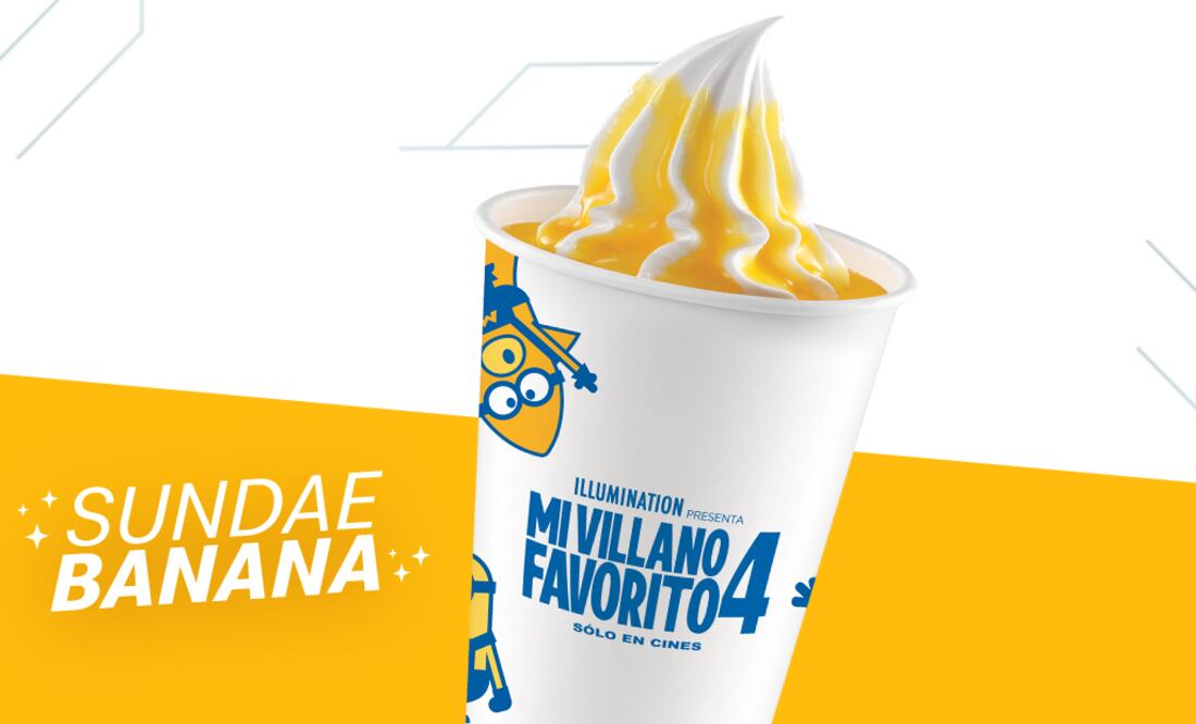 Celebrando el estreno de Mi Villano Favorito 4, McDonald's se pinta más amarillo con el sabor banana en helado y sundae. Foto: Cortesía