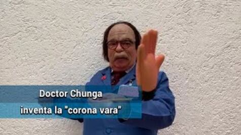 Doctor Chunga combate el coronavirus con su invento "corona vara"