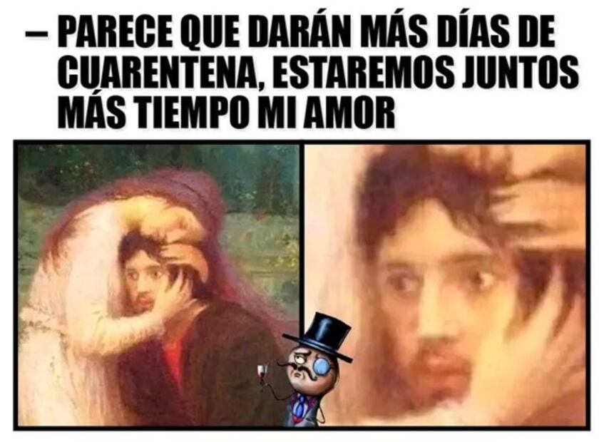 Extienden la cuarentena y los memes toman las redes sociales
