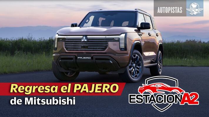 Mitsubishi Montero 2026 (Turbo Diésel) y Mercedes-Benz CLA (Híbrido y Eléctrico con IA) // EstacionA2⚠️