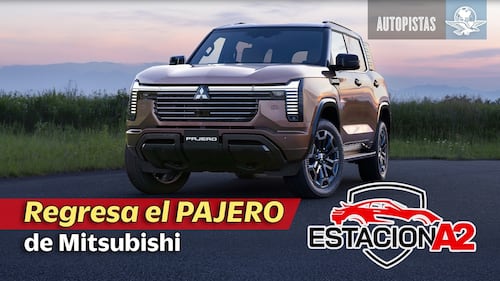 Mitsubishi Montero 2026 (Turbo Diésel) y Mercedes-Benz CLA (Híbrido y Eléctrico con IA) // EstacionA2⚠️