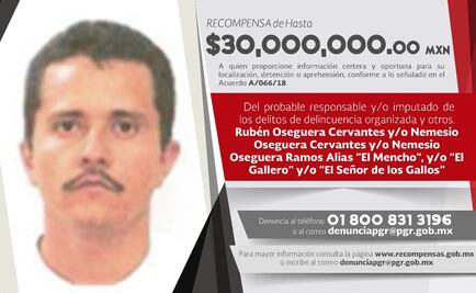 PGR sube a $30 millones recompensa por la cabeza de “El Mencho”