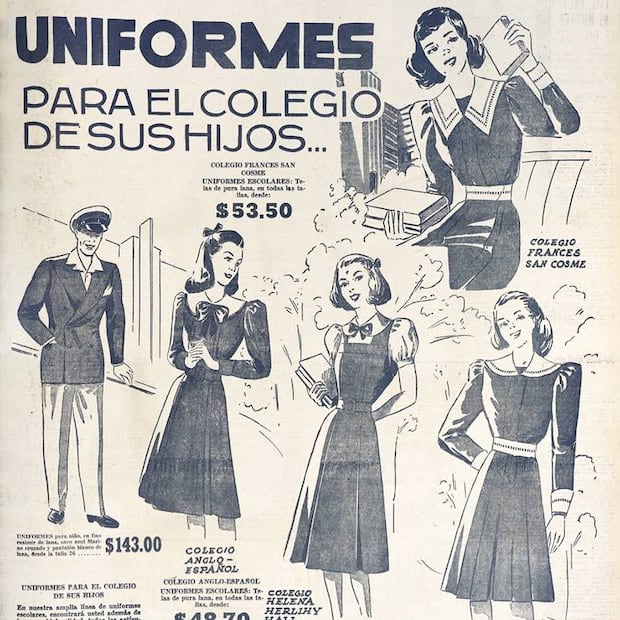 Anuncio publicado en EL UNIVERSAL el 14 de enero de 1951. Se observa la promoción de uniformes para colegios particulares, los modelos son tanto para señoritas como para jóvenes y los precios iban desde los 48.70 pesos hasta los 143 pesos. Hemeroteca EL UNIVERSAL.