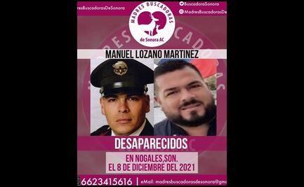 Madre de bombero desaparecido en Sonora clama para que lo regresen y no lo lastimen