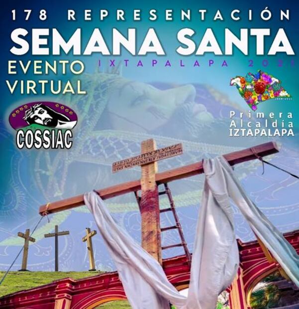 ¿Dónde ver las actividades de la 178 representación de Semana Santa de Iztapalapa?