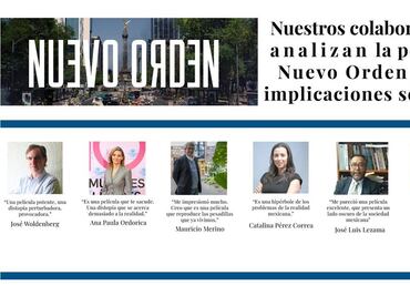 Colaboradores de EL UNIVERSAL ven “provocación” y “fuerte crítica” en la cinta Nuevo Orden