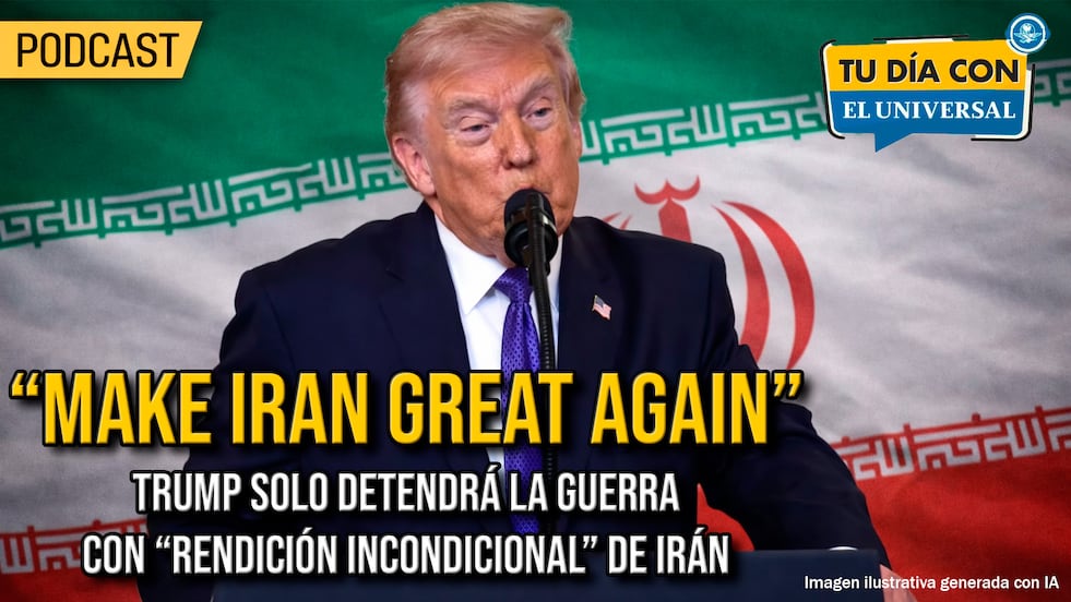 "Make Iran great again" Trump dice que sólo una rendición de Irán pondrá fin a la guerra