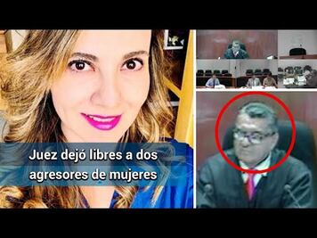 Juez que liberó a exesposo de Abril Cecilia dejó libre a presunto médico violador
